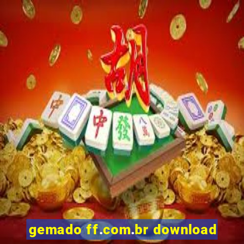 gemado ff.com.br download